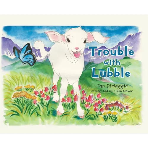 Trouble with Lubble - Hardcover