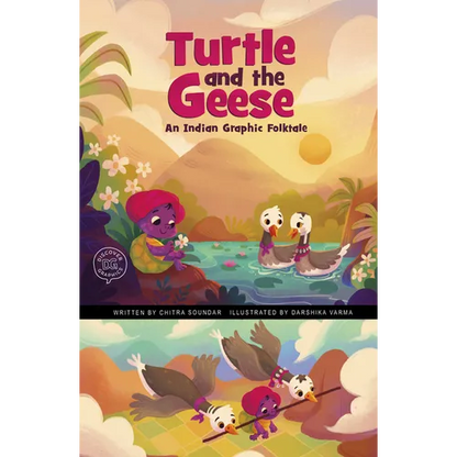 Turtle and the Geese: An Indian Graphic Folktale - Hardcover
