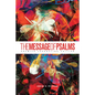 The Message of Psalms: Premier Journaling Edition (Softcover, Blaze Into View) - Paperback