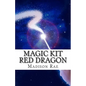 Magic Kit: Red Dragon - Paperback