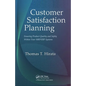 Customer Satisfaction Planning: Ensuring Product Quality and Safety Within Your Mrp/Erp Systems - Hardcover