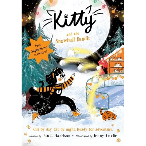 Kitty and the Snowball Bandit: Volume 11 - Hardcover