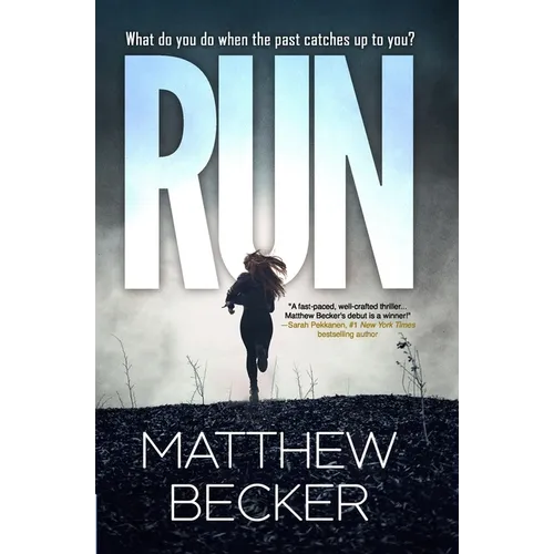 Run: a gripping murder mystery thriller full of twists - Paperback
