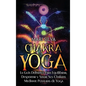 Chakra Yoga: La guía definitiva para equilibrar, despertar y sanar sus chakras mediante posturas de yoga - Hardcover