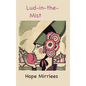 Lud-in-the-Mist - Hardcover