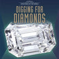 Digging for Diamonds - Library Binding