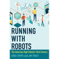 Running with Robots: The American High School's Third Century - Hardcover