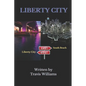 Liberty City - Paperback
