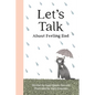 Let's talk about feeling Sad - Paperback
