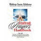 Breakthrough Prayers Handbook: A Destiny Companion Prayer Guide To Financial, Spiritual, Marital, And Career Success. - Paperback