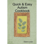 Quick & Easy Autism Cookbook - Paperback