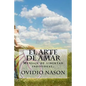 El Arte de Amar (Spanish) Edition - Paperback