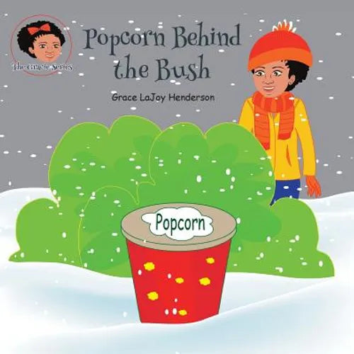 Popcorn Behind the Bush - Paperback