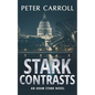Stark Contrasts: An Adam Stark novel - Paperback