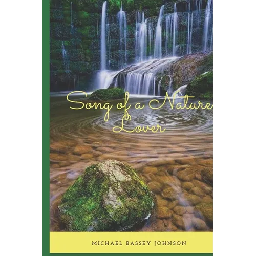 Song of a Nature Lover - Paperback