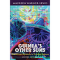 Guinea's Other Suns: The African Dynamic in Trinidad Culture (Second Edition) - Paperback
