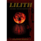 Lilith: her Masks - Rites and Manifestations - Paperback