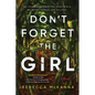 Don't Forget the Girl - Paperback