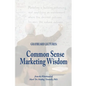 The Graybeard Lectures: Common Sense Marketing Wisdom From The Whiteboard of Mark "Dr. Maddog" Donnelly - Paperback