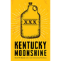 Kentucky Moonshine - Paperback