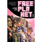 Free Planet Volume 1 - Paperback