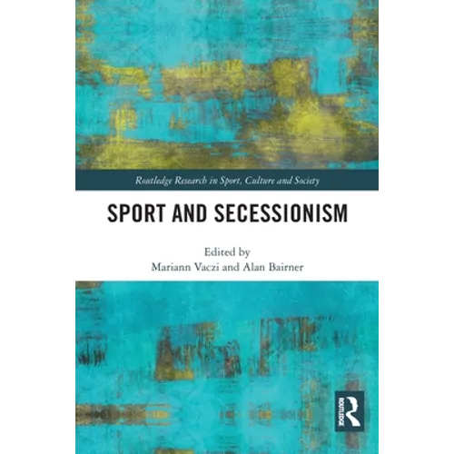 Sport and Secessionism - Paperback