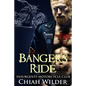 Banger's Ride: Insurgents Motorcycle Club - Paperback