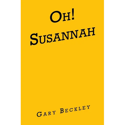 Oh! Susannah - Paperback