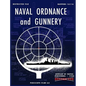Naval Ordnance and Gunnery - Hardcover