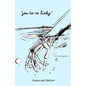 "You're So Lucky": The Story Of The Three Years Between - Paperback