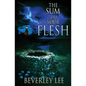 The Sum of Your Flesh - Paperback