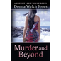Murder and Beyond: Lexie Wolfe Novel - Book 4 - Paperback