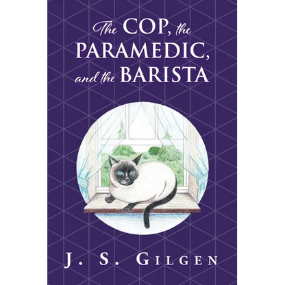 The Cop, the Paramedic, and the Barista: Book Two in The Mercy House Series - Paperback