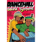 Dance Hall Sound System..The Good, The Bad and The Ugliest - Paperback