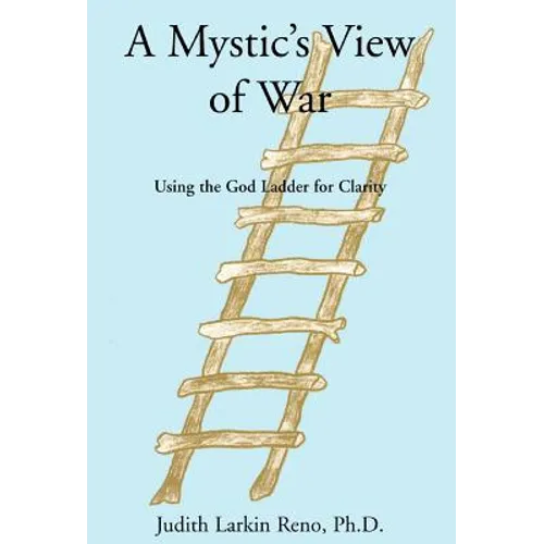 A Mystic's View of War - Hardcover