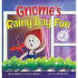 Gnome's Rainy Day Fun: A Nordic Story Book About Imagination and Play for Boys and Girls Ages 4-8 - Hardcover