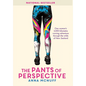The Pants Of Perspective: One woman's 3,000 kilometres running adventure through the wilds of New Zealand - Hardcover