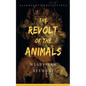 The Revolt of the Animals - Paperback