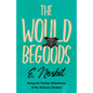The Wouldbegoods - Paperback