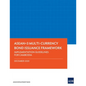 ASEAN+3 Multi-Currency Bond Issuance Framework: Implementation Guidelines for Cambodia - Paperback