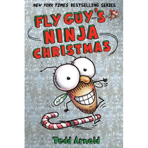 Fly Guy's Ninja Christmas (Fly Guy #16): Volume 16 - Hardcover