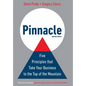 Pinnacle: Five Principles that Take Your Business to the Top of the Mountain - Hardcover