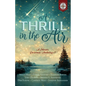 A Thrill in the Air: A Mosaic Christmas Anthology V - Paperback