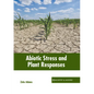 Abiotic Stress and Plant Responses - Hardcover