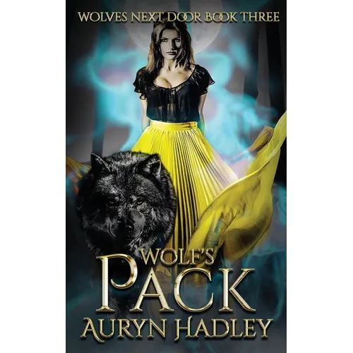 Wolf's Pack: A Moonlight Universe Novel - Paperback