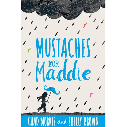 Mustaches for Maddie - Paperback