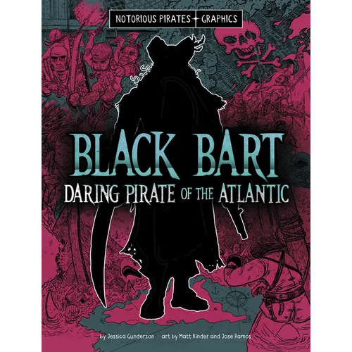 Black Bart, Daring Pirate of the Atlantic - Paperback