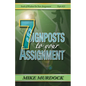 7 Signposts To Your Assignment: Seeds of Wisdom on Your Assignment - Paperback