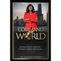 Command Your World: Ten Communication Strategies to Present Your Best Self and Win - Paperback
