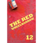 The Red Wheelbarrow 12 - Paperback